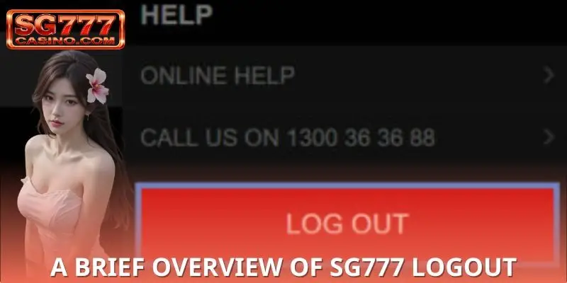 A Brief Overview of SG777 logout A Brief Overview of SG777 logout