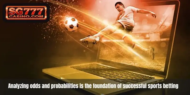 Sports Betting Tips - Analyzing odds and probabilities 